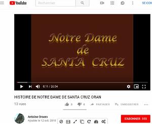 2018 10 10 HISTOIRE NOTRE DAME DE SANTA CRUZ VIDEO